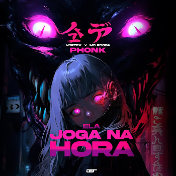 Vortex - Phonk Ela Joga Na Hora (Slowed) ft Mc Pogba скачать mp3